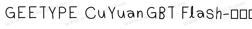 GEETYPE CuYuanGBT Flash字体转换